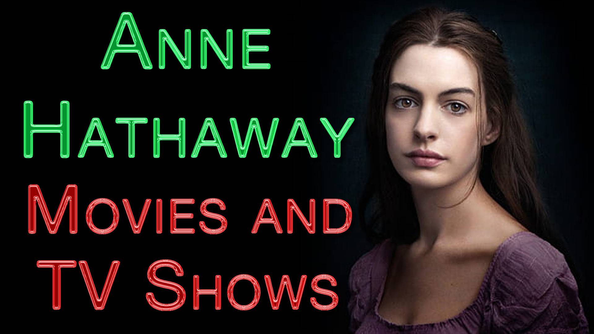 فیلم های آنا هاتاوی